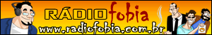 Radiofobia - Humor anti-ácido e efervescente!